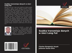 Cover-Bild zum Titel 'Szybka transmisja danych w sieci Long Fat' von 'Charles Bongomin Anyek, Julianne Sansa Otim'