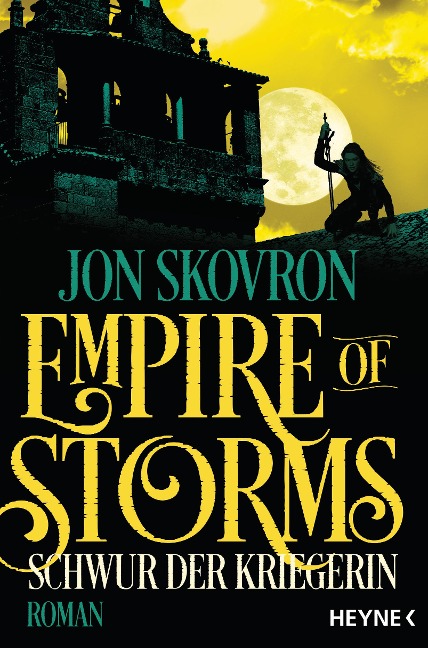 Empire of Storms - Schwur der Kriegerin - Jon Skovron