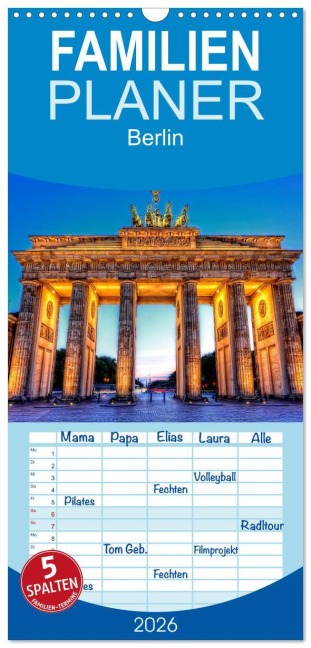 Familienplaner 2026 - Berlin mit 5 Spalten (Wandkalender, 21 x 45 cm) CALVENDO - Markus Will