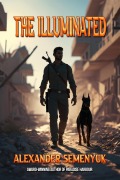Cover-Bild zum Titel 'The Illuminated' von 'Alexander Semenyuk'
