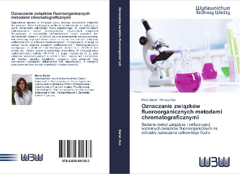 Oznaczanie zwi¿zków fluoroorganicznych metodami chromatograficznymi - Marta Bartel, Mariusz Koc