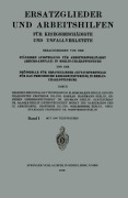 Cover-Bild zum Titel 'Ersatzglieder und Arbeitshilfen' von 'Moritz Borchardt, Schwiening Schlesinger, Radike Leymann, Konrad Hartmann'