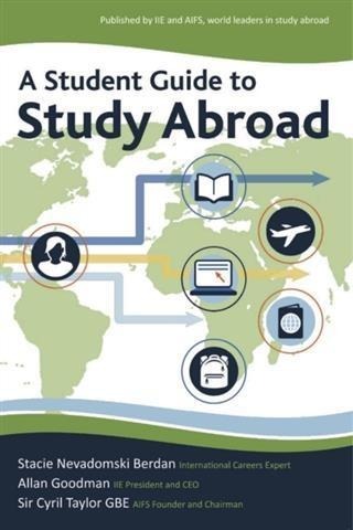Student Guide to Study Abroad - Stacie Berdan