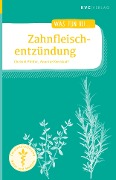 Cover-Bild zum Titel 'Zahnfleischentzündung' von 'Christel Pfeifer, Annette Kerckhoff'