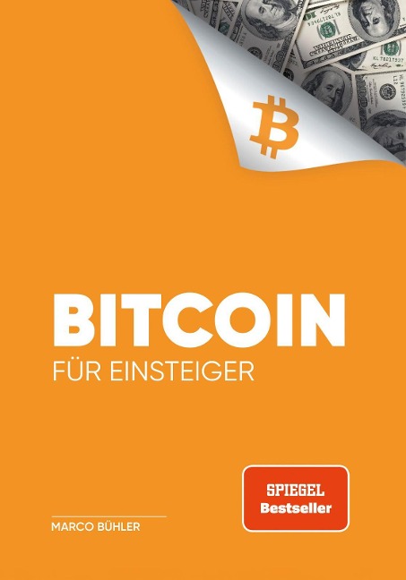 Bitcoin für Einsteiger - Marco Bühler