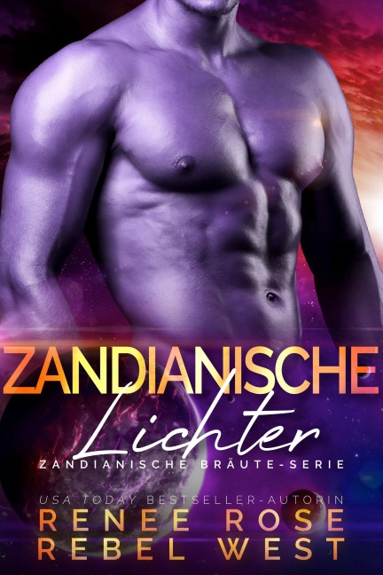 Zandianische Lichter - Renee Rose, Rebel West