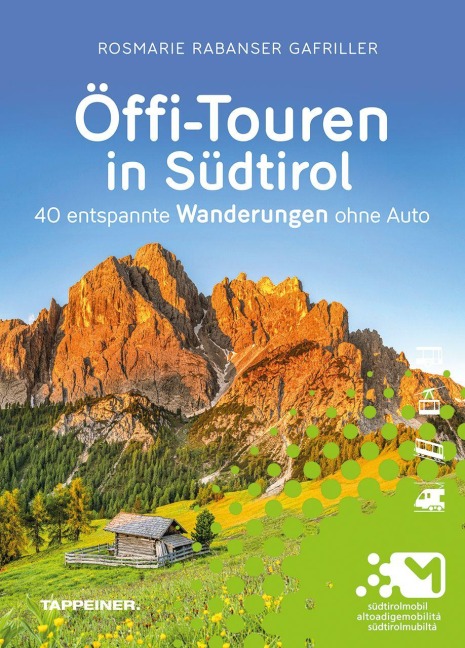 Öffi-Touren in Südtirol - Rosmarie Rabanser Gafriller