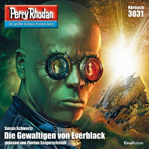 Perry Rhodan 3031: Die Gewaltigen von Everblack - Oliver Fröhlich