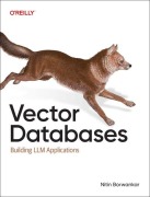 Cover-Bild zum Titel 'Vector Databases' von 'Nitin Borwankar'