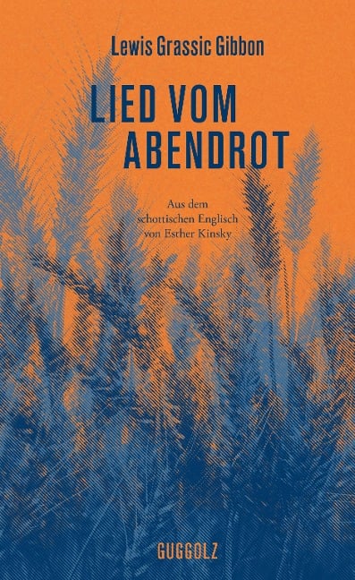 Lied vom Abendrot - Lewis Grassic Gibbon