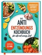 Cover-Bild zum Titel 'Entzündungshemmende Ernährung in 20 Minuten: Das fachärztlich mitentwickelte Kochbuch mit schnellen Supermarkt-Rezepten und einem praktischen 30-Tage-Ernährungsplan' von 'Rene Seidel'