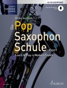 Die Pop Saxophon Schule Band 1 - Dirko Juchem