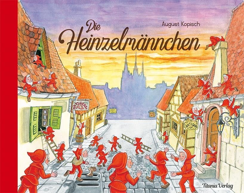 Die Heinzelmännchen - August Kopisch