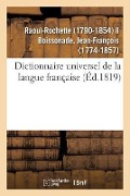 Cover-Bild zum Titel 'Dictionnaire Universel de la Langue Française' von 'Raoul-Rochette'
