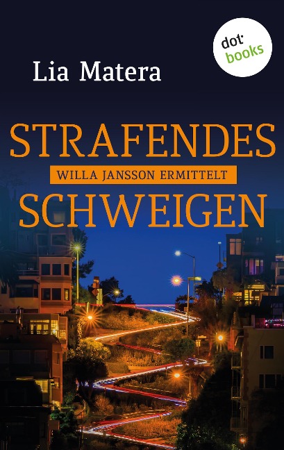 Strafendes Schweigen - Lia Matera