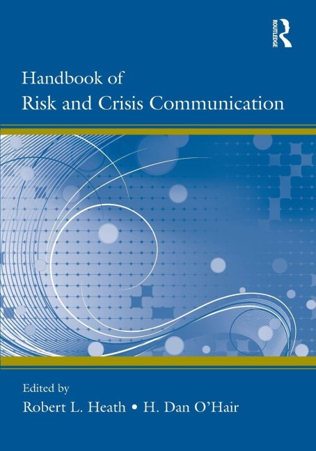 Handbook of Risk and Crisis Communication - 
