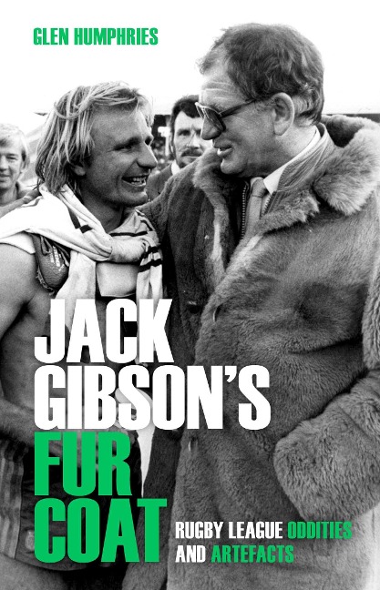 Jack Gibson's Fur Coat - Glen Humphries