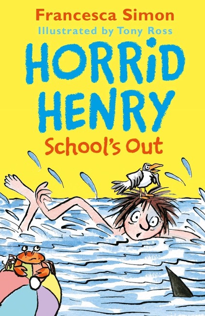 Horrid Henry School's Out - Francesca Simon