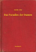 Cover-Bild zum Titel 'Das Paradies der Damen' von 'Emile Zola'