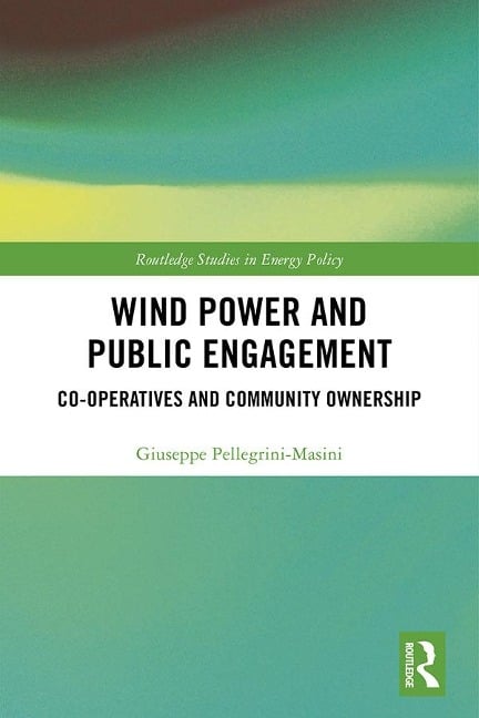 Wind Power and Public Engagement - Giuseppe Pellegrini-Masini