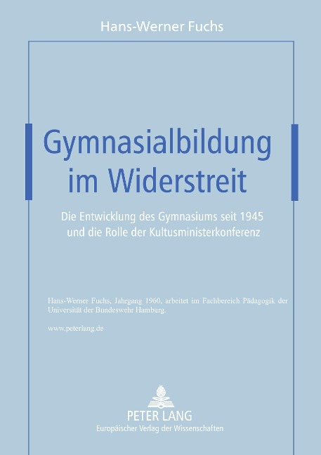 Gymnasialbildung im Widerstreit - Hans-Werner Fuchs