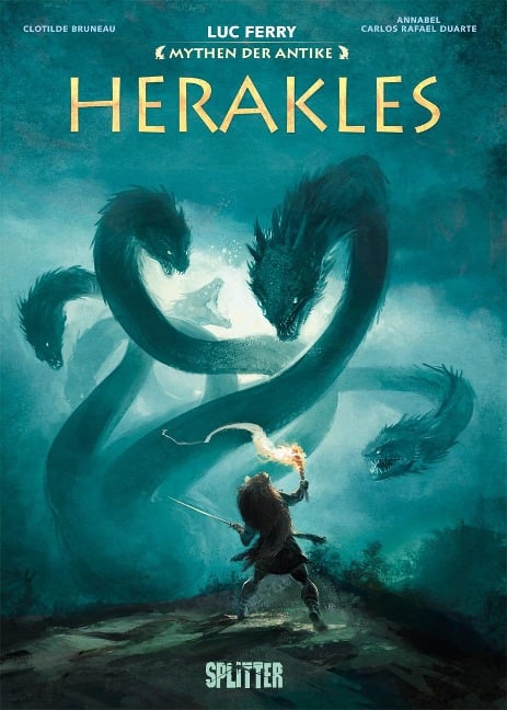 Mythen der Antike: Herakles (Graphic Novel) - Luc Ferry, Clotilde Bruneau