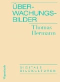 Überwachungsbilder - Thomas Hermann