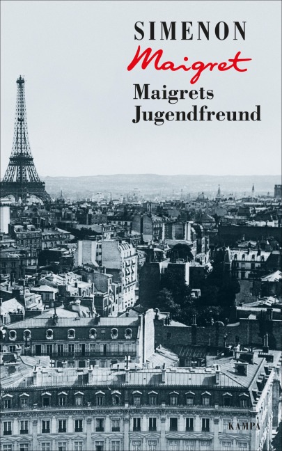 Maigrets Jugendfreund - Georges Simenon