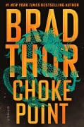 Cover-Bild zum Titel 'Choke Point' von 'Brad Thor'