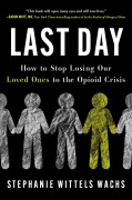 Cover-Bild zum Titel 'Last Day' von 'Stephanie Wittels Wachs'