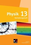 Cover-Bild zum Titel 'Physik Bayern 13 Vertiefungsheft' von 'Susanne Dührkoop, Frank Finkenberg, Gunter Hahn, Michael Moutsios, Eva-Maria Meyer'