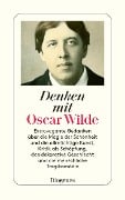 Cover-Bild zum Titel 'Denken mit Oscar Wilde' von 'Oscar Wilde'
