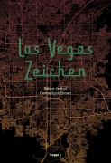 Cover-Bild zum Titel 'Las Vegas Zeichen' von 'Robert Venturi, Denise Scott Brown'