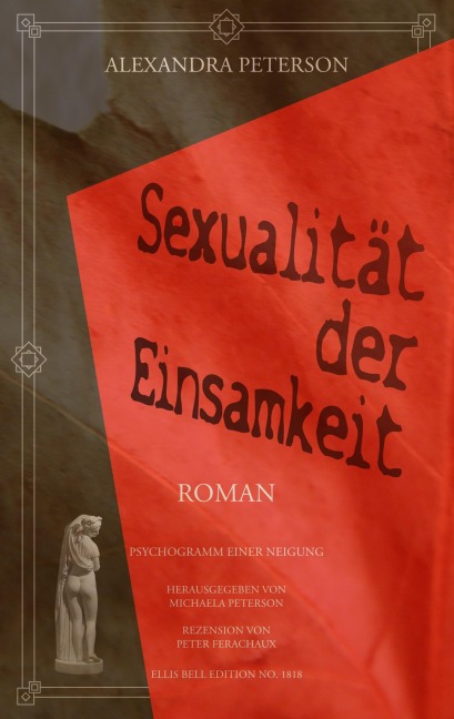 Sexualität der Einsamkeit - Alexandra Peterson