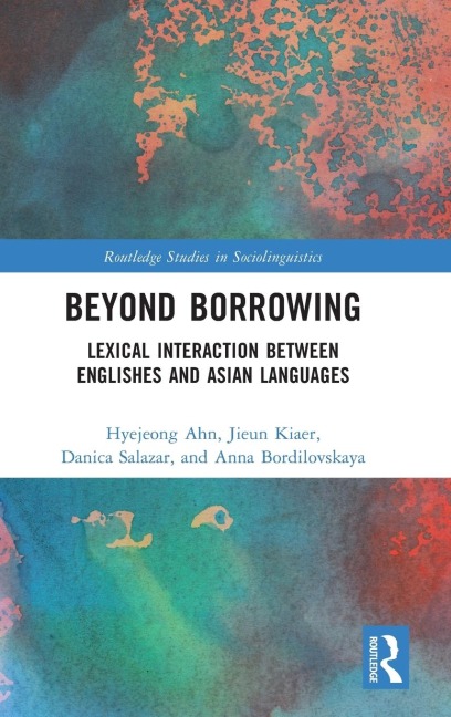 Beyond Borrowing - Hyejeong Ahn, Jieun Kiaer, Danica Salazar