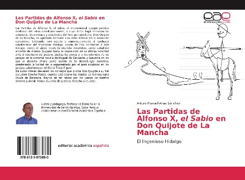 Las Partidas de Alfonso X, el Sabio en Don Quijote de La Mancha - Arturo Manuel Arias Sánchez