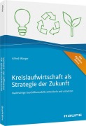 Cover-Bild zum Titel 'Kreislaufwirtschaft als Strategie der Zukunft' von 'Alfred Münger'