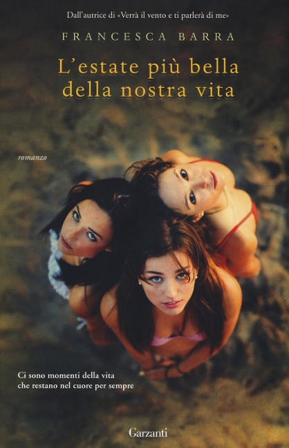 L' estate più bella della nostra vita - Francesca Barra