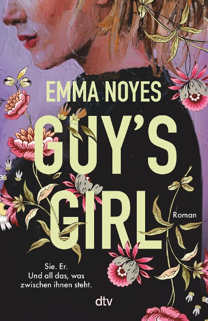 GUY'S GIRL - Emma Noyes