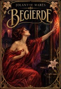 Cover-Bild zum Titel 'Begierde' von 'Jolanthe Marès'
