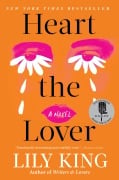 Cover-Bild zum Titel 'Heart the Lover' von 'Lily King'