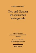 Cover-Bild zum Titel 'Treu und Glauben im spanischen Vertragsrecht' von 'Christian Eckl'