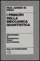 Cover-Bild zum Titel 'I principi della meccanica quantistica' von 'Paul A. Dirac'