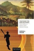 Cover-Bild zum Titel 'Thukydidesten Özür Dileyerek Tarihi Kültür ve Kültürü Tarih Olarak Anlamak' von 'Marshall Sahlins'