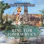 Cover-Bild zum Titel 'Ring for Tomb Service' von 'Kate Kingsbury'