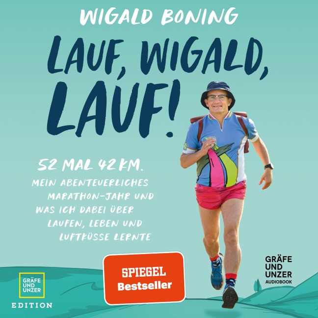 Lauf, Wigald, lauf - Wigald Boning