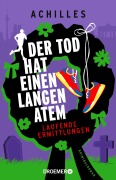 Cover-Bild zum Titel 'Der Tod hat einen langen Atem' von 'Achilles'