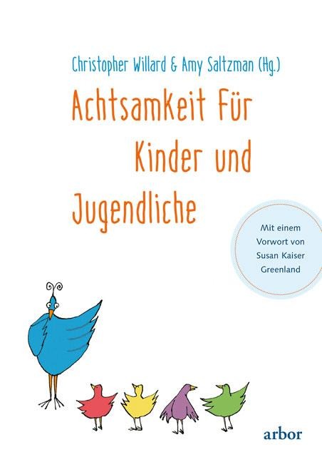 Achtsamkeit für Kinder und Jugendliche - 