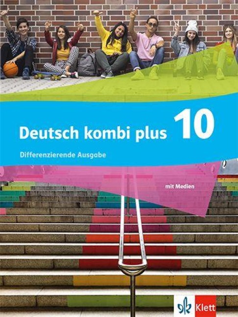 Deutsch kombi plus 10.Schulbuch mit Medien Klasse 10. Differenzierende Ausgabe - 