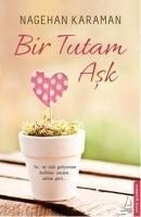 Bir Tutam Ask - Nagehan Karaman